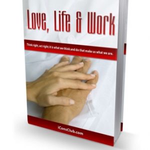 LOVE, LIFE, WORK